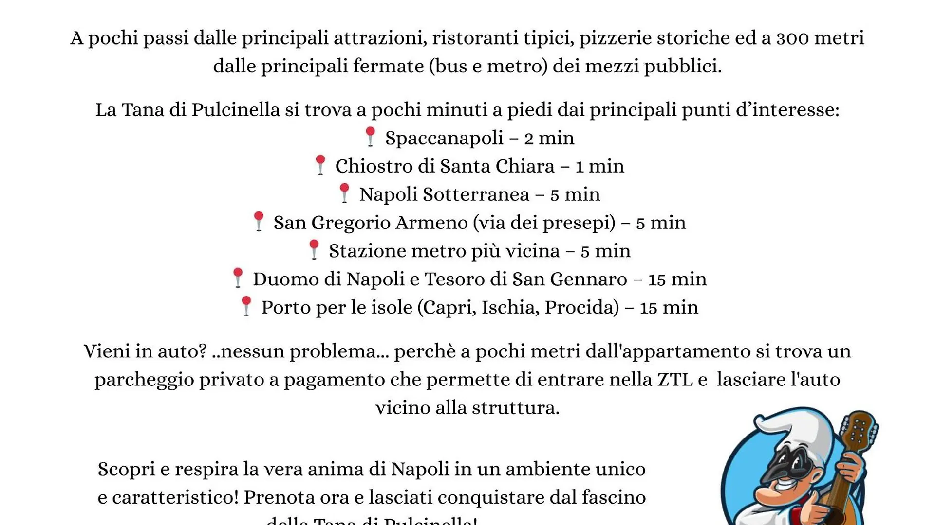 La Tana Di Pulcinella - Centro Storico Apartment Naples